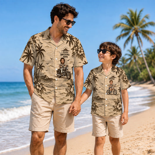 I Make Awesome Sons and Proof Custom Dad and Son Matching Hawaiian Shirts