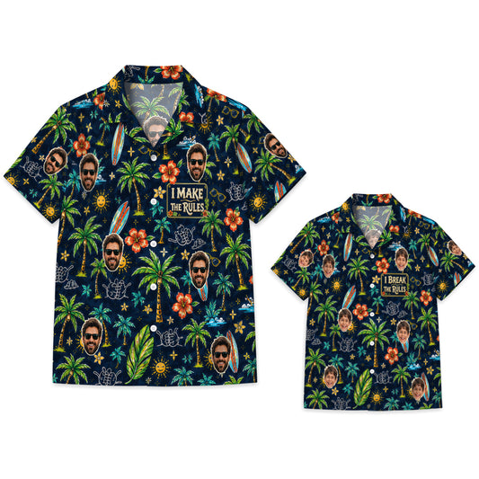I Make the Rules I Break the Rules Custom Dad and Son Matching Hawaiian Shirts